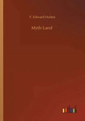 Myth-Land 3752340592 Book Cover