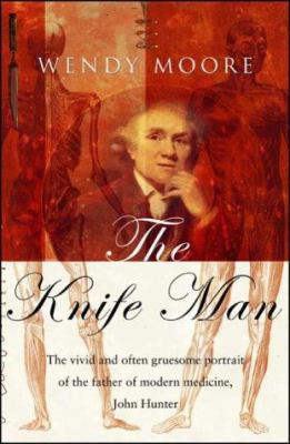 The Knife Man 0593052099 Book Cover