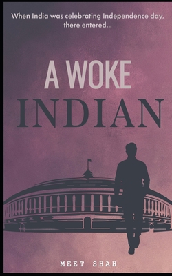 A Woke Indian B0BW2PWTKH Book Cover