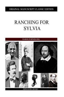 Ranching For Sylvia 148412037X Book Cover