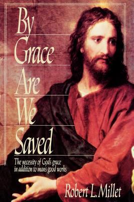 By Grace Are We Saved 0884946940 Book Cover