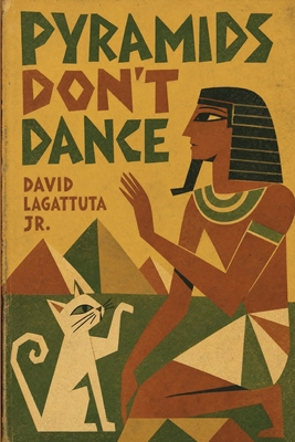 Pyramids Don't Dance (Until I Got Here) B0FDR4RG2N Book Cover