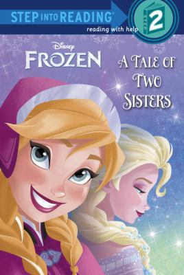 Frozen: A Tale of Two Sisters 0736481311 Book Cover