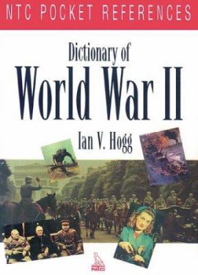 Dictionary of World War II (Ntc Pocket References) 0844209295 Book Cover