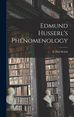 Edmund Husserl's Phenomenology 1014213959 Book Cover