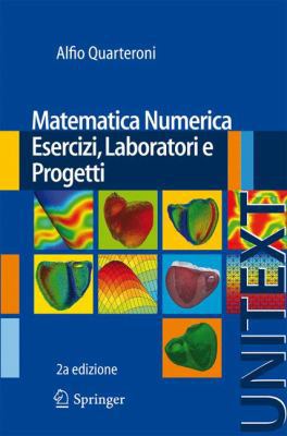 Matematica Numerica Esercizi, Laboratori E Prog... [Italian] 8847055407 Book Cover