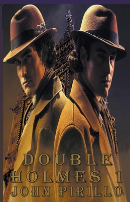 Sherlock Holmes, Double Holmes 1 B0C7M3XV8Q Book Cover