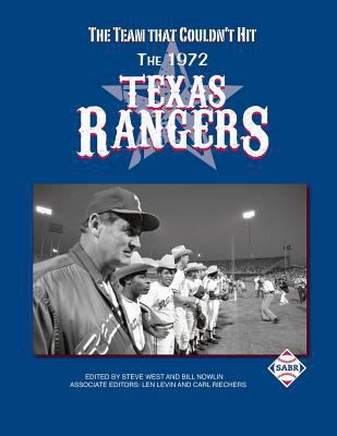 The Team That Couldn't Hit: The 1972 Texas Rangers 194381693X Book Cover