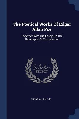 The Poetical Works Of Edgar Allan Poe: Together... 1377240975 Book Cover