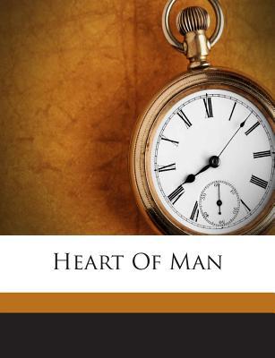 Heart of Man 1245910027 Book Cover