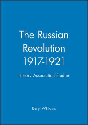 The Russian Revolution 1917-1921: History Assoc... 0631150838 Book Cover