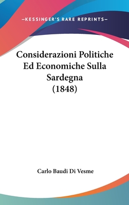 Considerazioni Politiche Ed Economiche Sulla Sa... [Italian] 1160956057 Book Cover