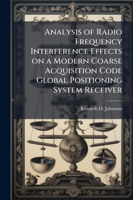 Analysis of Radio Frequency Interference Effect... 1025087224 Book Cover