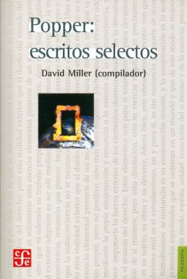 Popper : escritos selectos (Filosofia) (Spanish... [Spanish] 9681644832 Book Cover