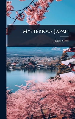 Mysterious Japan 1023716348 Book Cover
