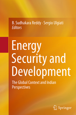 Energy Security and Development: The Global Con... 8132235533 Book Cover