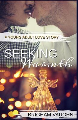 Seeking Warmth 1099225612 Book Cover