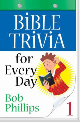 Bible Trivia for Every Day 0736923209 Book Cover