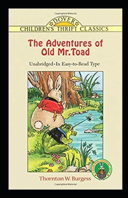 The Adventures of Old Mr. Toad illustrated B08JDTNV3R Book Cover