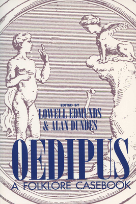 Oedipus: A Folklore Casebook 0299148548 Book Cover