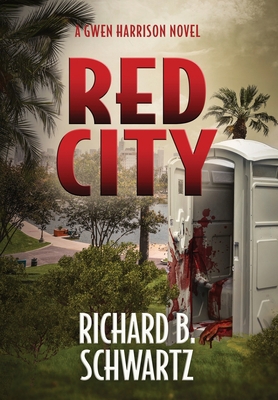 Red City: A Gwen Harrison Novel B0BNWGJQQB Book Cover