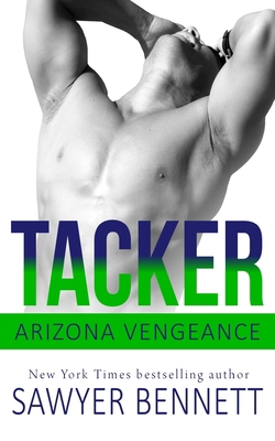 Tacker: An Arizona Vengeance Novel 1092621083 Book Cover