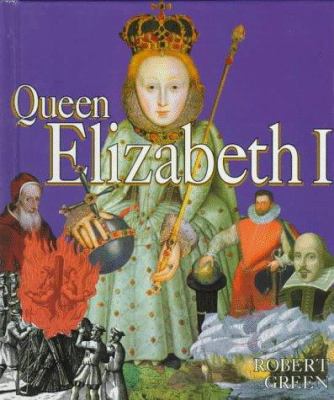 Queen Elizabeth I 0531203026 Book Cover