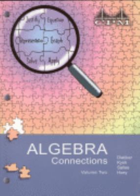 Algebra Connections; (College Preparatory Mathe... 1931287465 Book Cover