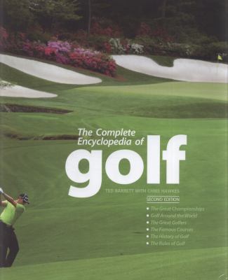 The Complete Encyclopedia of Golf 1847325068 Book Cover