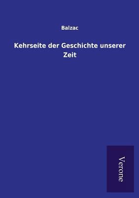 Kehrseite der Geschichte unserer Zeit [German] 9925001692 Book Cover