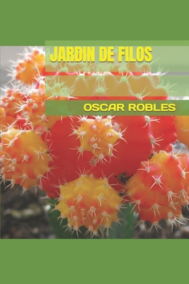 Jardin de Filos [Spanish] B086Y4SQNF Book Cover