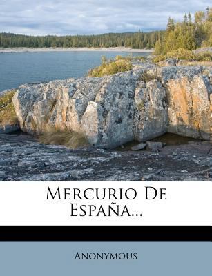 Mercurio De España... [Spanish] 1272719405 Book Cover