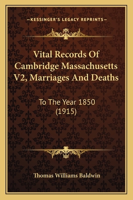 Vital Records Of Cambridge Massachusetts V2, Ma... 1166341372 Book Cover