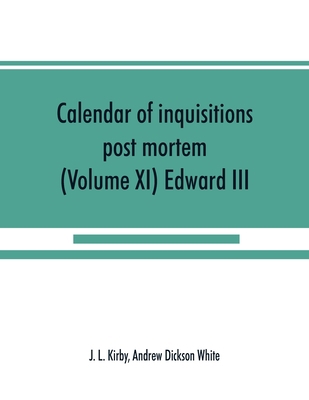 Calendar of inquisitions post mortem and other ... 9389525918 Book Cover