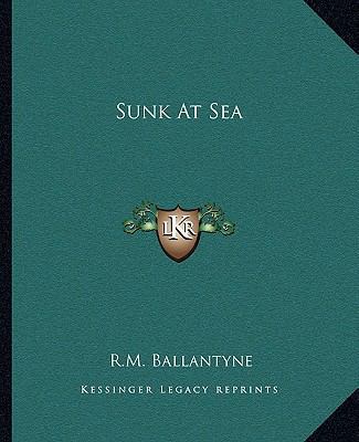 Sunk At Sea 1162686189 Book Cover
