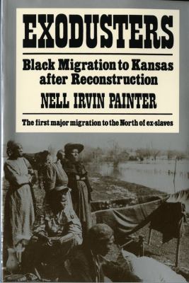 Exodusters: Black Migration to Kansas After Rec... 0393009513 Book Cover