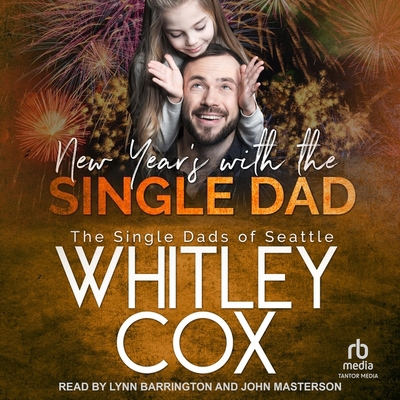 New Year's with the Single Dad B0CW524NWD Book Cover