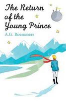 The Return of the Young Prince [Paperback] 1786071576 Book Cover