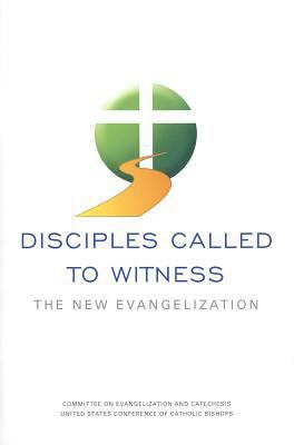 Disciples Called to Witness: The New Evangeliza... 1601373864 Book Cover