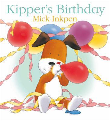 Kipper's Birthday 0340932066 Book Cover