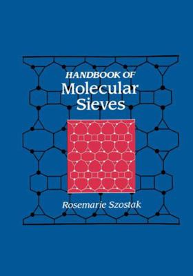 Handbook of Molecular Sieves: Structures 0442318995 Book Cover