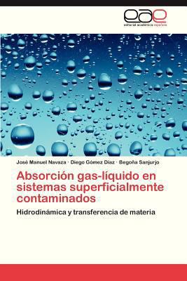 Absorcion Gas-Liquido En Sistemas Superficialme... [Spanish] 3847350781 Book Cover