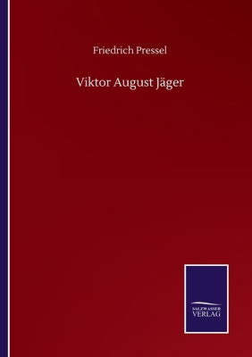Viktor August Jäger [German] 3752512180 Book Cover