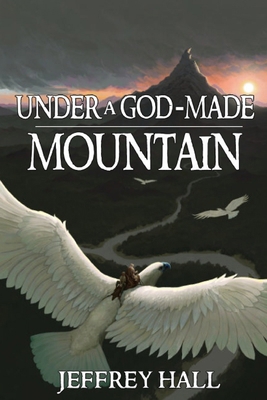 Under a God-Made Mountain B0DL3CJLWP Book Cover