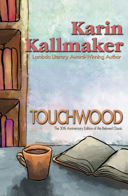 Touchwood - 30th Anniversary Edition 1931513376 Book Cover