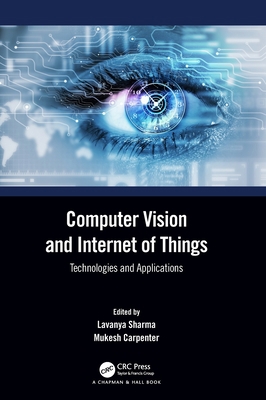 Computer Vision and Internet of Things: Technol... 1032154365 Book Cover