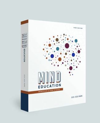 Hardcover Mind Education : Principles & Case Studies Book