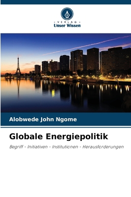 Globale Energiepolitik [German] 6207906020 Book Cover