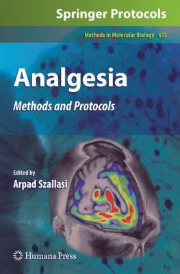 Analgesia: Methods and Protocols 0849367417 Book Cover