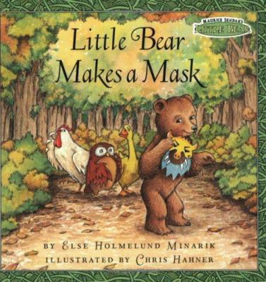 Little Bear Makes a Mask 0694016993 Book Cover